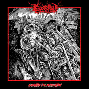Excavated For Evisceration
