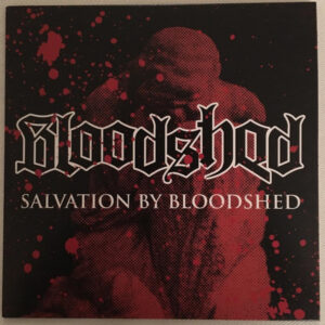 Salvation By Bloodshed