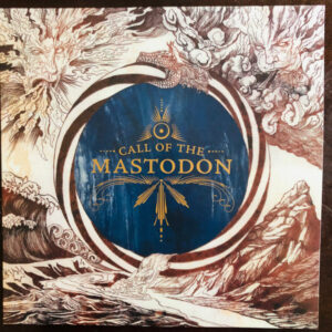 Call Of The Mastodon