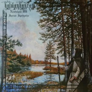 Nostalgia III: Surun Syntysija