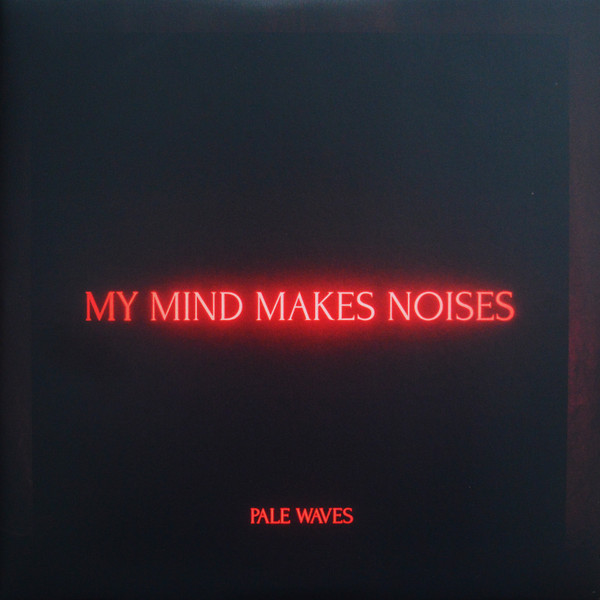 My Mind Makes Noises