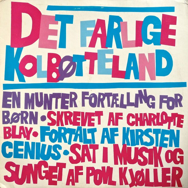 Det Farlige Kolbøtteland