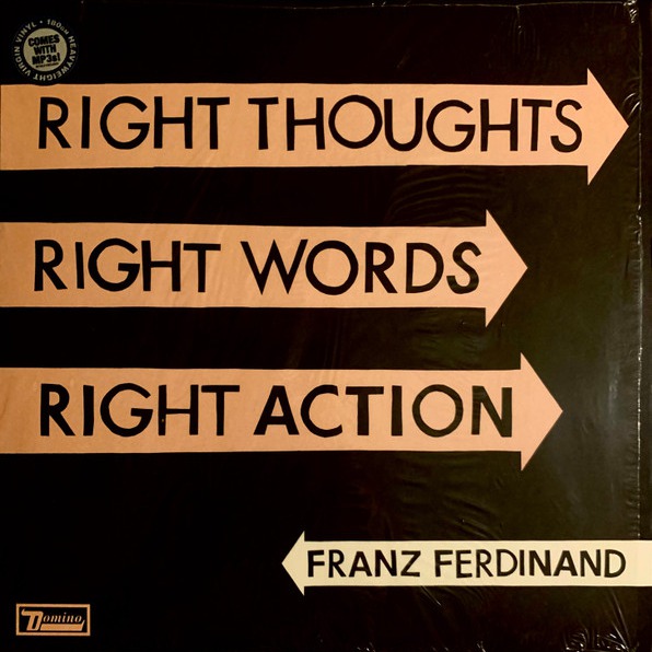 Right Thoughts Right Words Right Action