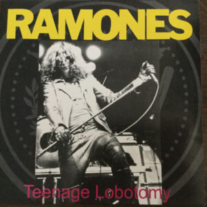Teenage Lobotomy