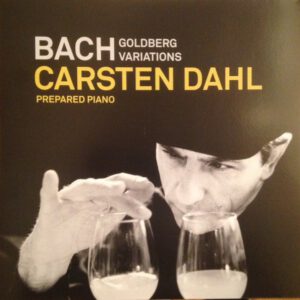 Bach, Goldberg Variations Prepared Piano