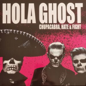 Chupacabra, Hate & Fight (Transparent Magenta)
