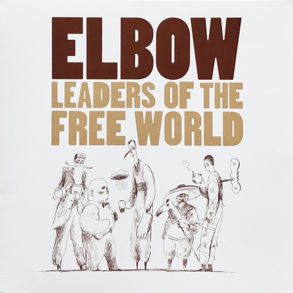 Leaders Of The Free World