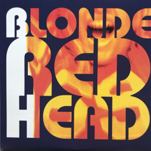 Blonde Redhead / La Mia Vita Violenta