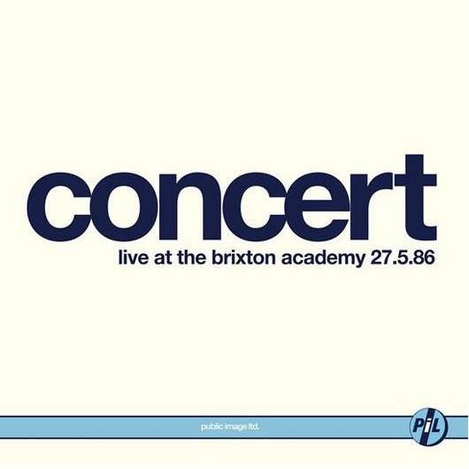 Concert (Live At The Brixton Academy 27.5.86)