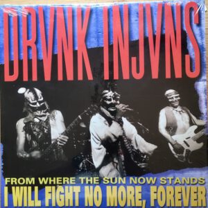 From Where The Sun Now Stands I Will Fight No More, Forever