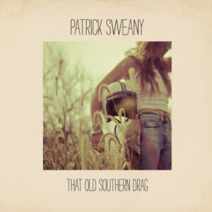 That Old Southern Drag (reissue)