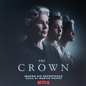 The Crown (Season Six Soundtrack)