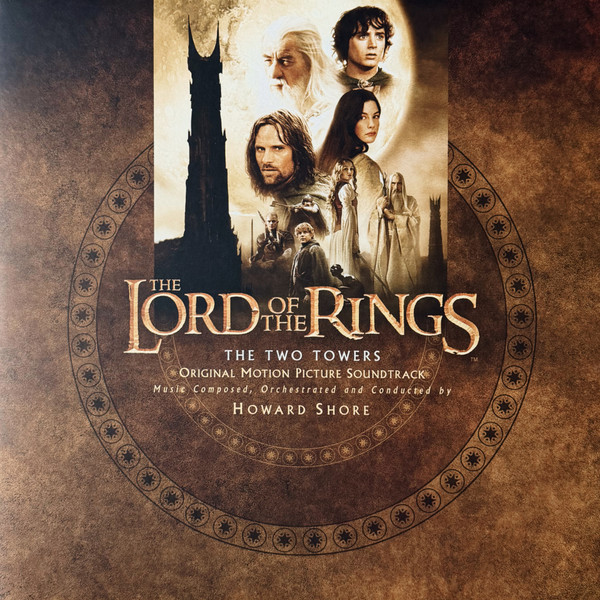 The Lord Of The Rings: The Two Towers (Original Motion Picture Soundtrack)