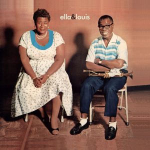 Ella Fitzgerald And Louis Armstrong – Ella And Louis
