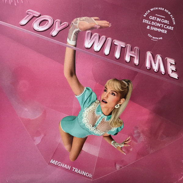 Meghan Trainor – Toy With Me