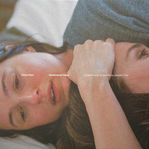 Hania Rani ‎– Sentimental Value (Original Music For The Film By Joachim Trier)
