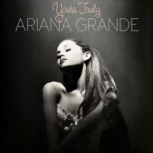 Ariana Grande – Yours Truly