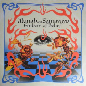 Alunah And Samavayo – Embers Of Belief
