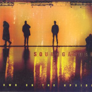 Down On The Upside (180 Gram)